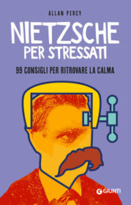 Allan Percy – Nietzsche per stressati (2020)