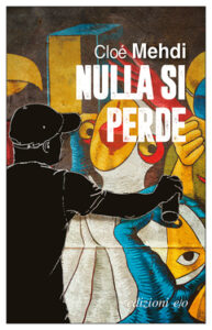 Cloé Mehdi – Nulla si perde (2020)