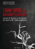 img Sabrina Garofalo, Ludovica Ioppolo - Onore e Dignitudine (2016)