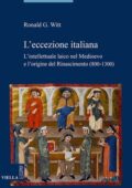 Ronald G. Witt - L'eccezione italiana (2020)