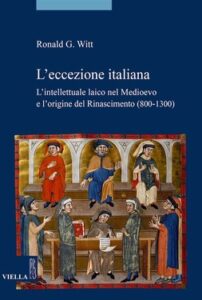 Ronald G. Witt – L’eccezione italiana (2020)