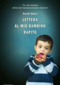 Sarah Ghazi - Lettera al mio bambino rapito (2011)