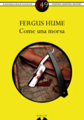 Fergus Hume - Come una morsa (2012)