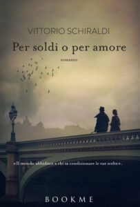 Vittorio Schiraldi – Per soldi o per amore (2014)