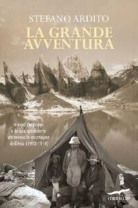 Stefano Ardito – La grande avventura (2013)