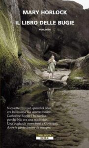 Mary Horlock – Il libro delle bugie (2011)