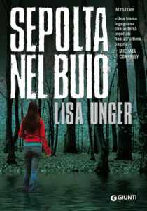 Lisa Unger – Sepolta nel buio (2013)