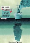 Jan Jacob Slauerhoff - Il regno proibito (2016)