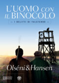 Christina Olséni, Micke Hansen - L'uomo con il binocolo (2018)