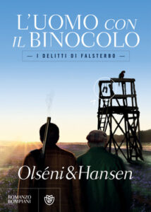 Christina Olséni, Micke Hansen – L’uomo con il binocolo (2018)