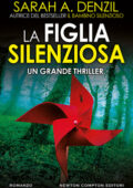 Sarah A. Denzil - La figlia silenziosa (2020)