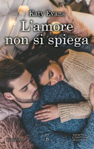 Katy Evans – L’amore non si spiega (2020)