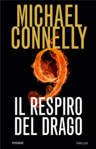 Michael Connelly – Il respiro del drago (2012)