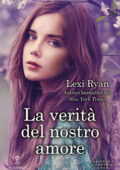 Lexi Ryan - La verità del nostro amore (2020)