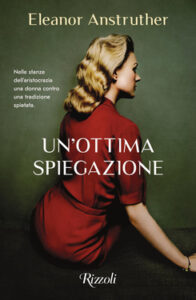 Eleanor Anstruther – Un’ottima spiegazione (2020)