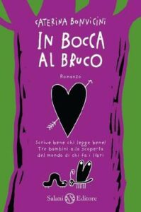 Caterina Bonvicini – In bocca al bruco (2011)