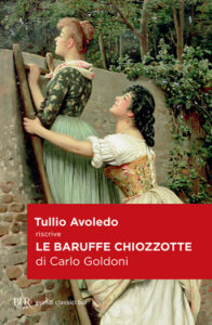 Tullio Avoledo – Le baruffe chiozzotte di Carlo Goldoni (2014)