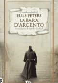 Ellis Peters - La bara d'argento (2019)