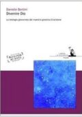 img Daniele Bertini - Divenire Dio. La ...