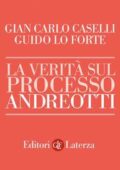 img Gianfranco Caselli, Guido Lo Forte - La verità sul processo Andreotti (2018)