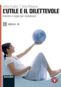 img Ercolino E., Pellegrino T.A. - L’utile e il dilettevole. Esercizi e regole per comunicare 1 (