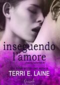 img Terri E. Laine - Chasing Butterflies Vol.01. Inseguendo L
