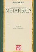 Karl Jaspers - Metafisica (2003)