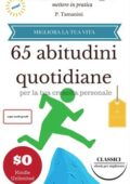 img Pierluigi Tamanini - 65 abitudini quotidiane per la tua crescita personale (2016)