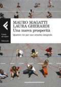 img Laura Gherardi, Mauro Magatti - Una nuova prosperità (2014)