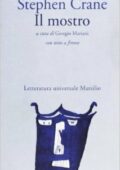 Stephen Crane - Il mostro (1997)