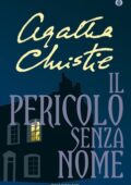 Agatha Christie - Il pericolo senza nome (2013)