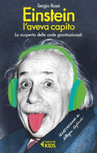 Sergio Rossi – Einstein l’aveva capito (2017)