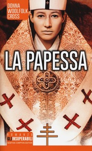 Donna Woolfolk Cross – La papessa (2010)