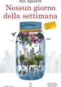 img Sol Aguirre - Nessun giorno della settimana (2018)