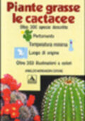 img Mariella Pizzetti - Piante grasse. Le cactacee (2004)