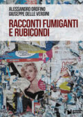 img Alessandro Orofino, Giuseppe Delle Vergini - Racconti fumiganti e rubicondi (2017)