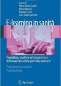 img M. Renza Guelfi, Marco Masoni - E-learning in sanità. Progettare, produrre ed erogare corsi di