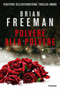 Brian Freeman – Polvere alla polvere (2014)