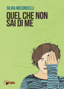 Silvia Meconcelli – Quel che non sai di me (2017)