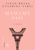 Tinto Brass, Caterina Varzi - Madame Pipì (2014)
