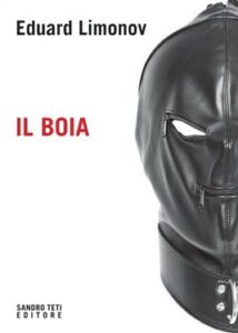 Eduard Limonov – Il boia (2019)