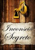 img Matteo Mainetti - Inconscio segreto (2012)