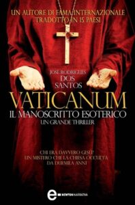 Josè Rodrigues dos Santos – Vaticanum. Il manoscritto esoterico (2012)
