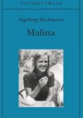 Ingeborg Bachmann - Malina (2018)