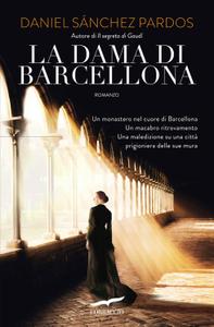 Daniel Sánchez Pardos – La dama di Barcellona (2018)