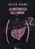 Helen Hoang - La matematica dell'amore (2018)
