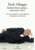 Paolo Villaggio - Italiani brava gente… ma non è vero! (2018)