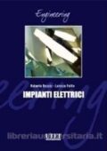 Roberto Benato, Lorenzo Fellin - Impianti elettrici (2011)