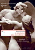 img Paola Marion - Il disagio del desiderio. Sessualità e procreazione nel tempo delle biotecnolog