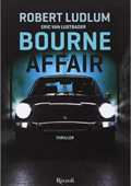 Robert Ludlum, Eric Van Lustbader - Bourne Affair (2018)
